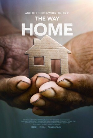 The Way Home Documentary Series, Spotlighting Human Side of Homelessness, Premieres Nationally