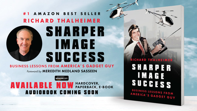 America’s Original Tech Entrepreneur, Investing Expert, and Stock Guru, Richard Thalheimer shares how he made tech-gadgetry stylish, irresistible, and profitable at The Sharper Image in his new book, Sharper Image Success - Business Lessons from America's Gadget Guy. Available on Amazon. https://geni.us/SharperImageSuccess