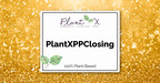 PlantX Announces Fully-Subscribed Private Placement and Corporate Update