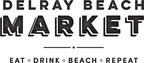Delray Beach Market Announces Partnership with the Food Network &amp; Cooking Channel South Beach Wine &amp; Food Festival Presented by Capital One to Make History with First-Ever Delray Beach Event