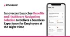 Innovaccer Launches Its Care Navigation and Benefits Engagement Solution for Employers