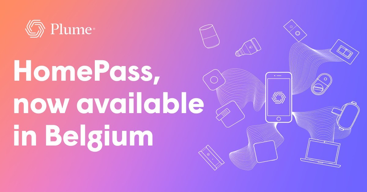 Plume f&uuml;hrt HomePass in Belgien als Direct-to-Consumer-Angebot ein