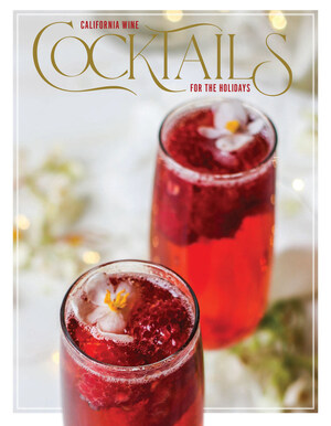 California Wines Offers Free Holiday E-Cards: Send Cheer with Festive Wine Cocktail Recipes