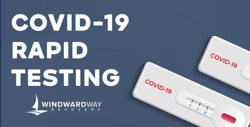 Windward Way Provides COVID-19 Rapid Tests In Southern California