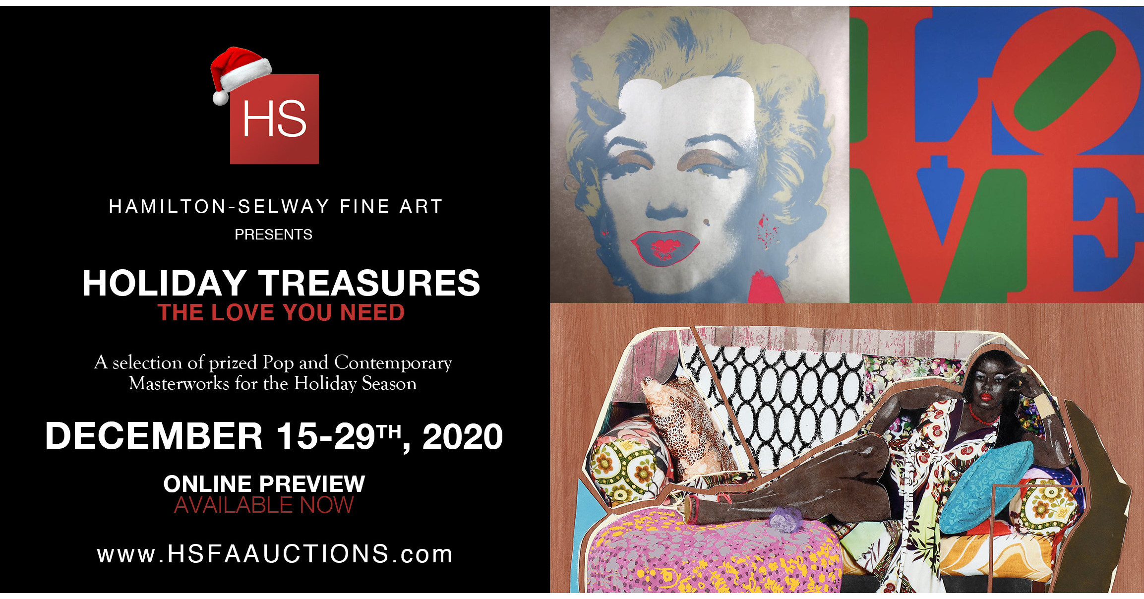 Hamilton-Selway Fine Art closes an unforgettable year with unique offerings from our fourth online auction, Holiday Treasures: The Love You Need
