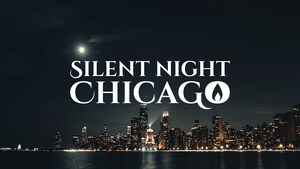 Shine a light of hope for the city with Silent Night Chicago