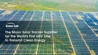 El principal proveedor de seguidores solares para la primera línea de UHV del mundo transmitirá energía limpia (PRNewsfoto/Arctech Solar)