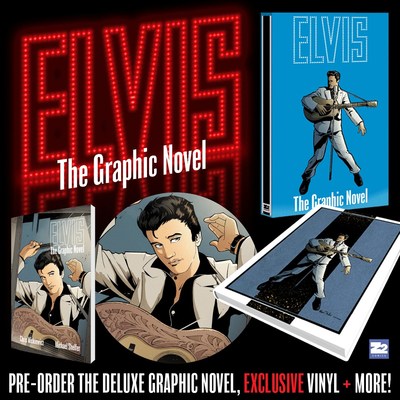 Elvis Graphic Novel Deluxe Editions