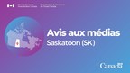 Avis aux médias - Le gouvernement du Canada accorde une aide financière à des innovateurs du secteur des technologies en Saskatchewan