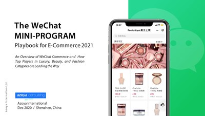 WeChat Mini-Program Playbook for E-Commerce 2021
