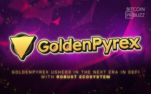 GoldenPyrex Ushers in the Next Era in DeFi With a Robust Ecosystem