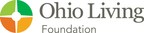 Ohio Living Foundation Secures Donations, Gifts Amid Pandemic