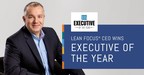 Lean Focus® CEO Named 2021 Executive of the Year