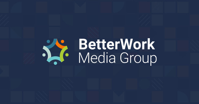 BetterWork Media Group