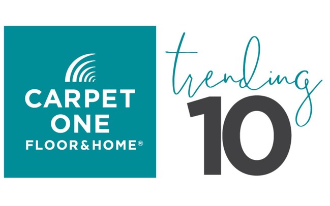 Carpet One Floor & Home Announces 2021 Trending Ten List