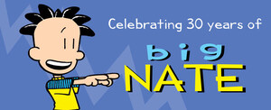 Big Nate by Lincoln Peirce Celebrates 30th Anniversary