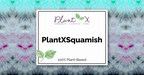 PlantX Completes Acquisition of The Locavore Bar &amp; Grill and Engages Investor Relations Providers