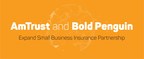 AmTrust and Bold Penguin Expand Small Business Insurance Partnership