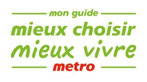 Metro lance Mieux choisir mieux vivre, un guide unique au Canada