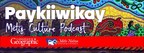 'Paykiiwikay,' Métis Culture Podcast keeps the Michif Language and Culture Alive