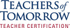 Texas Teachers of Tomorrow Earns National Accreditation of Alternative Certification Programs