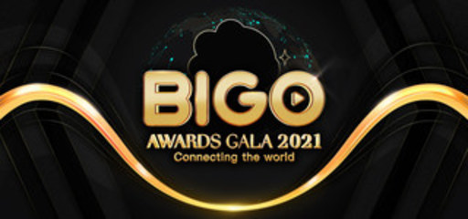Gala des prix BIGO 2021, « connecter le monde »