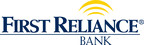 First Reliance Bank Announces New Credit Team Leadership