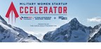 PenFed Foundation's Veteran Entrepreneur Investment Program Launches 'Military Women Startup Accelerator' to Empower Female Veteran Entrepreneurship