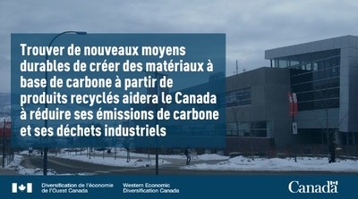 Le gouvernement du Canada annonce un soutien  l'innovation dans les domaines des technologies propres et des matriaux durables (Groupe CNW/Diversification de l'conomie de l'Ouest du Canada)