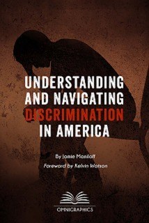 New Diversity Title Released by Omnigraphics: Understanding and Navigating Discrimination in America