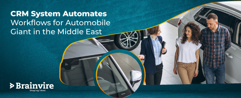 CRM System Automates Workflows for Automobile Giant in the Middle East - Vimarsana News