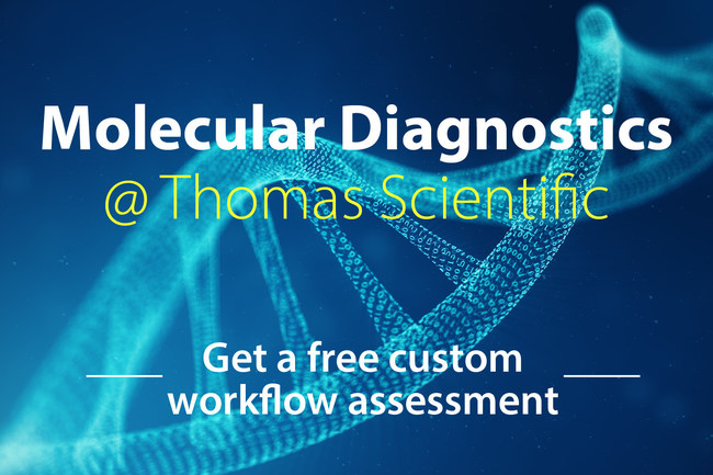 Visit thomassci.com/Molecular-Diagnostics to learn more and receive your free molecular diagnostics workflow assessment.