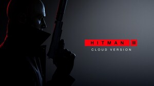 Ubitus assisted IO Interactive in releasing "HITMAN 3 - Cloud Version" on Nintendo Switch(TM) in Major Markets Worldwide