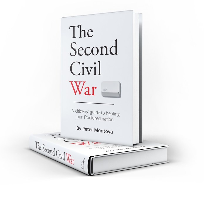 President Biden's Call to End 'Uncivil War' is Addressed in Transformational Thinker Peter Montoya's New Culture Book, 'The Second Civil War' - Vimarsana News