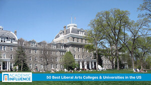 AcademicInfluence.com Ranks the Top Liberal Arts Colleges &amp; Universities in the U.S.