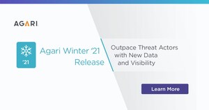 Agari Winter '21 Release Supercharges CISO Arsenal with Actionable Data and Bolstered Sight-lines that Foil Threat Actors