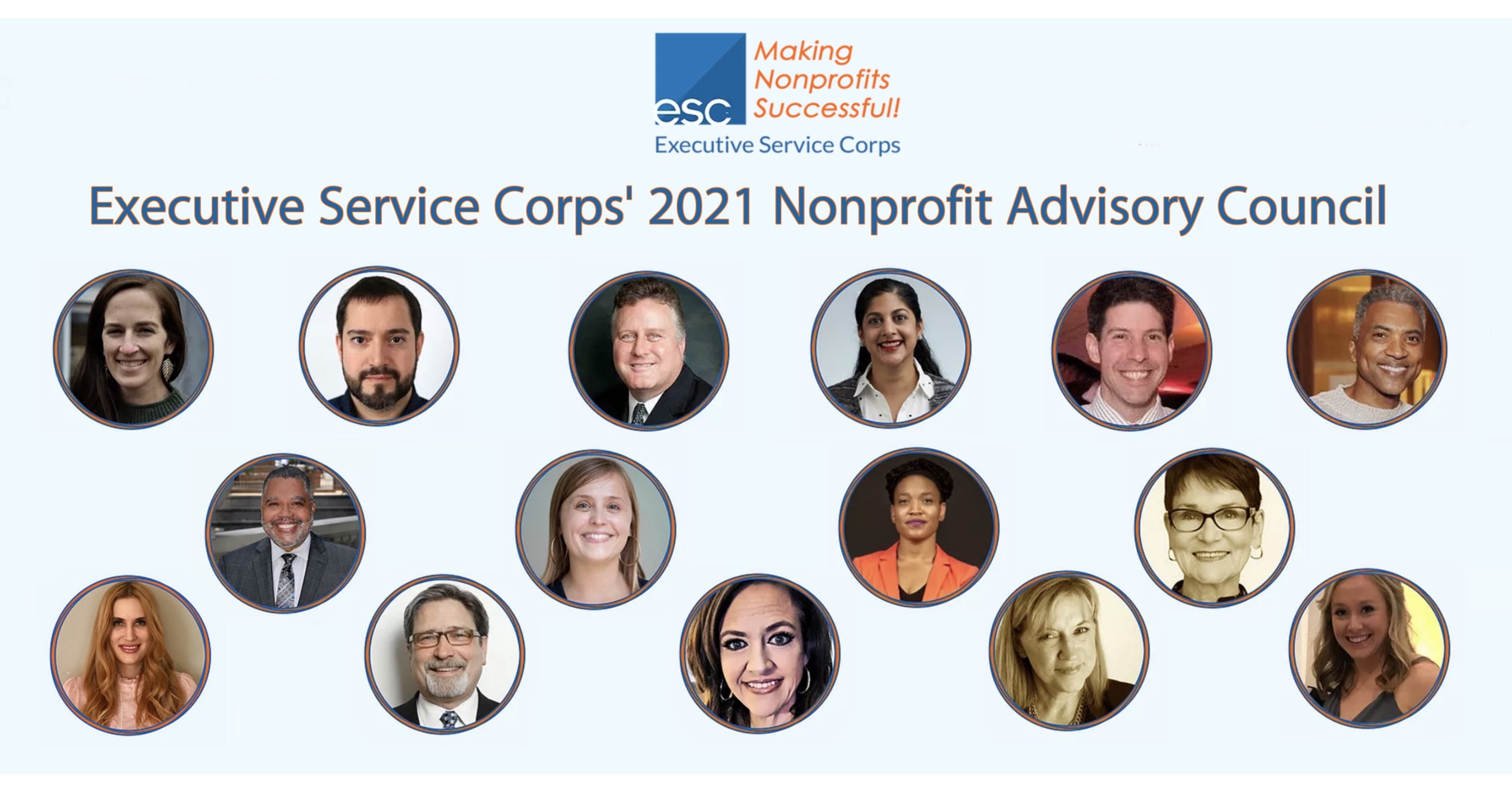 The Executive Service Corps (ESC), the premier nonprofit consultancy with the mission of helping make nonprofits successful, is proud to announce the 2021 Nonprofit Advisory Council