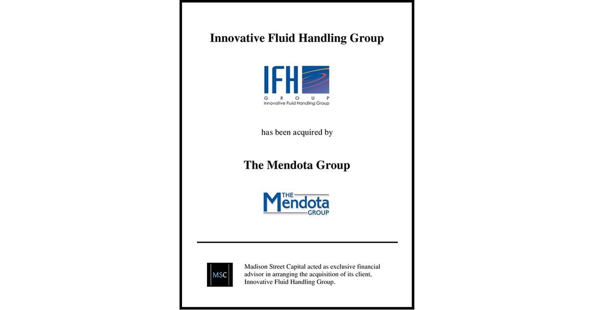 Madison Street Capital advises Innovative Fluid Handling Group (IFH) on