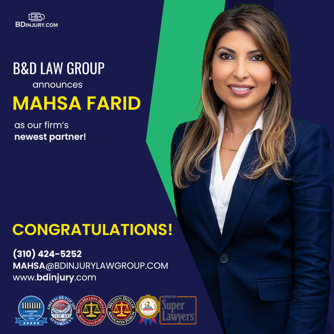 New Partner Announcement: Congratulations Mahsa Farid | B&D Law Group, APLC.