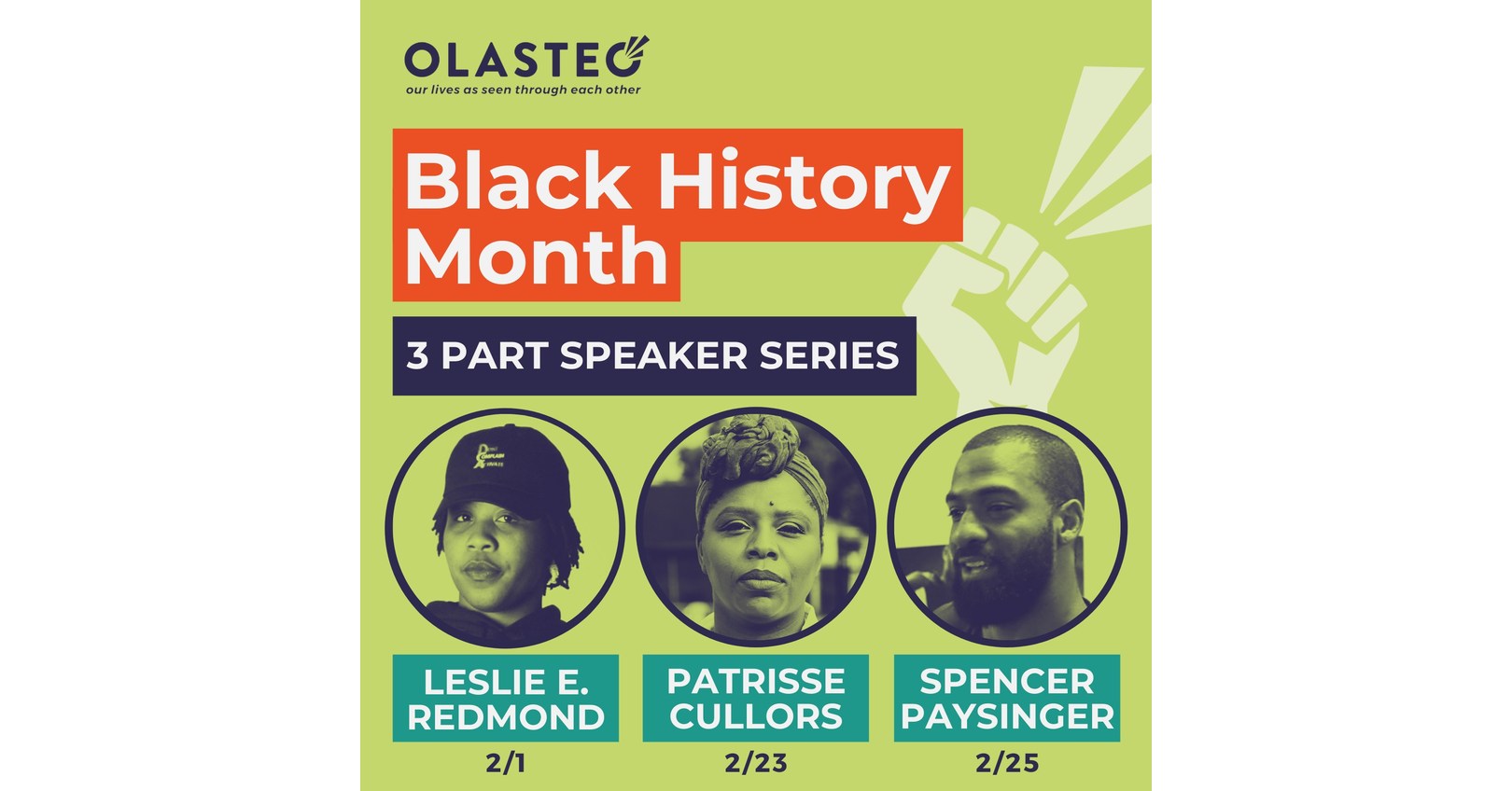 OLASTEO Presents Black History Month Speaker Series