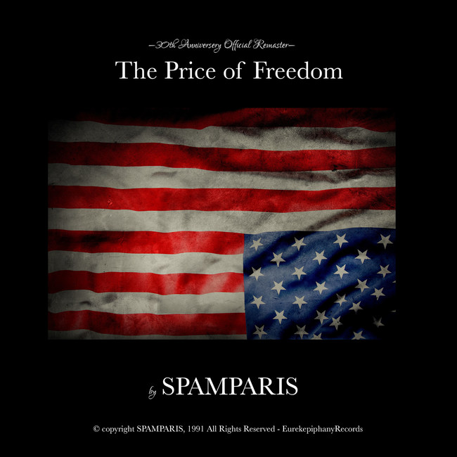 The 30th Anniversary Remastered Version of SPAMPARIS' indie-rock anthem "The Price of Freedom" is being released on Jan. 29th. "We put the 'Stars and Stripes' upside down for the cover, not in disrespect but to point to a time of distress in the United States," says lead singer David Flood.