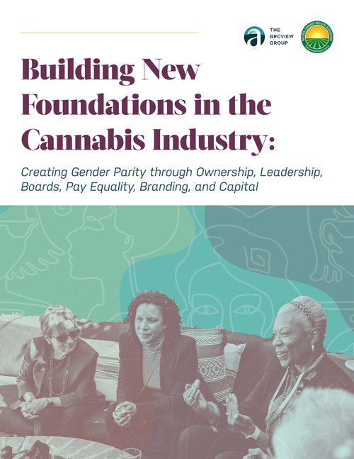 Building New Foundations in the Cannabis Industry - The Arcview Group