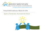 Rocky Mountain Early Childhood Conference Offers Free Training Opportunity for Parents, Child Care Providers, and Other Early Childhood Professionals