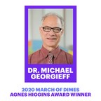 March Of Dimes Names Dr. Michael Georgieff As 2020 Agnes Higgins Award Recipient