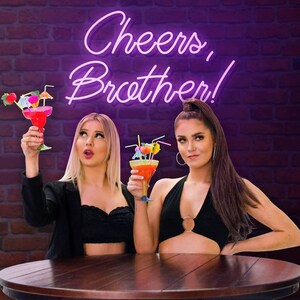 Cheers Brother! The Podcast Starring Sarah Baska and Caitlin Rae is Off to a Blazing Start