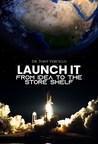 New Book Release: Launch It: From Idea to the Store Shelf
