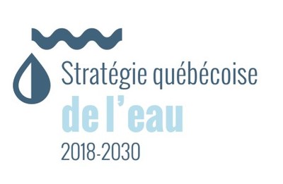 Stratgie qubcoise de l'eau 2018-2030 (Groupe CNW/Socit qubcoise de rcupration et de recyclage)