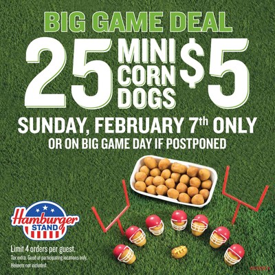 Hamburger Stand is bringing its Big Game Deal back! On February 7th, swing by your nearest location and score 25 Mini Corn Dogs for just $5 (tax extra).
