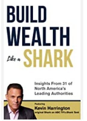 Wealth Builder Marilyn Suey, CFP®, Featured in Kevin Harrington's New Personal Finance Book, "Build Wealth Like a Shark"