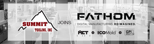 Summit Joins Fathom Manufacturing